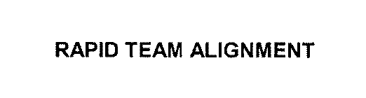 RAPID TEAM ALIGNMENT