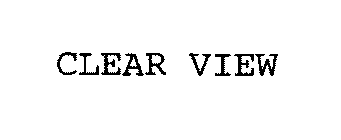 CLEAR VIEW