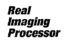 REAL IMAGING PROCESSOR