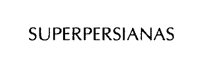 SUPERPERSIANAS