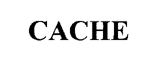 CACHE