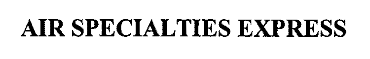 AIR SPECIALTIES EXPRESS