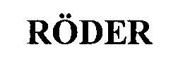 RÖDER