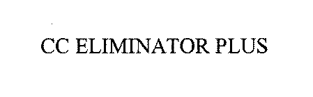 CC ELIMINATOR PLUS