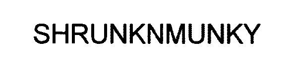 SHRUNKNMUNKY