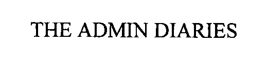 THE ADMIN DIARIES