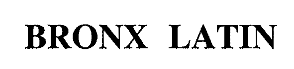 BRONX LATIN