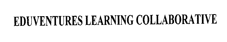 EDUVENTURES LEARNING COLLABORATIVE