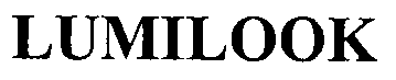 LUMILOOK