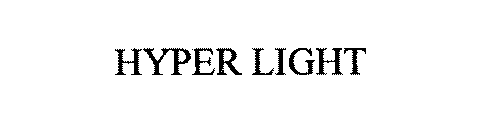 HYPER LIGHT