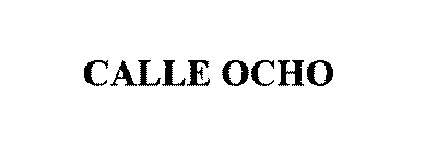 CALLE OCHO