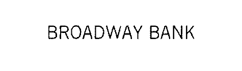 BROADWAY BANK