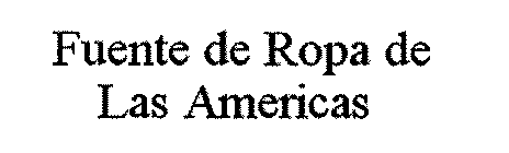 FUENTE DE ROPA DE LAS AMERICAS