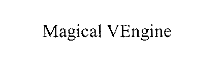 MAGICAL VENGINE