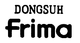 DONGSUH FRIMA