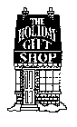 THE HOLIDAY GIFT SHOP