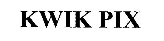 KWIK PIX