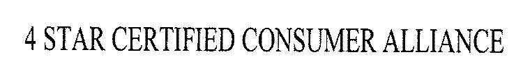 4 STAR CERTIFIED CONSUMER ALLIANCE