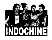 INDOCHINE