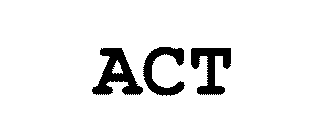 ACT