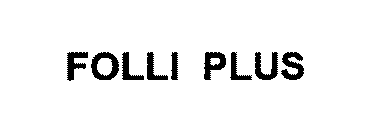 FOLLI PLUS