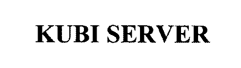 KUBI SERVER