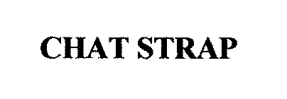 CHAT STRAP