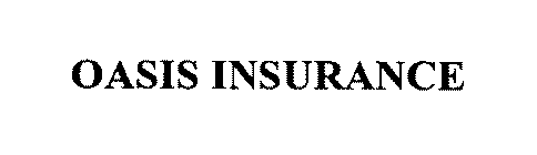 OASIS INSURANCE