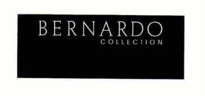 BERNARDO COLLECTION