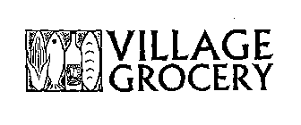 VILLAGE GROCERY