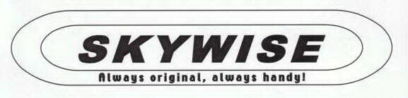 SKYWISE ALWAYS ORIGINAL, ALWAYS HANDY!