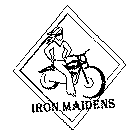 IRON MAIDENS