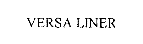 VERSA LINER