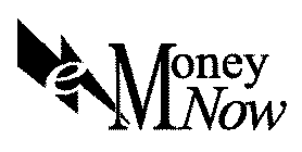 E MONEY NOW