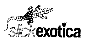 SLICKEXOTICA