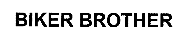 BIKER BROTHER