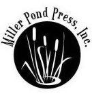 MILLER POND PRESS, INC.