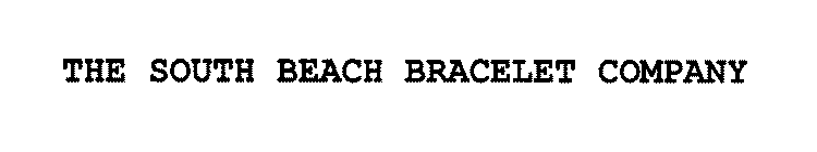 THE SOUTH BEACH BRACELET COMPANY