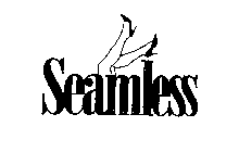 SEAMLESS