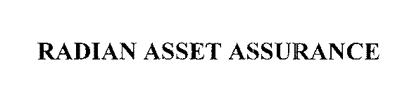 RADIAN ASSET ASSURANCE