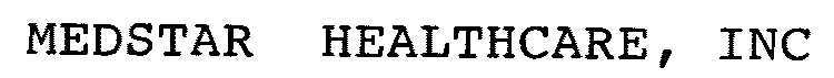 MEDSTAR HEALTHCARE, INC