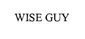 WISE GUY