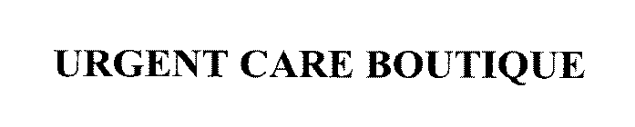 URGENT CARE BOUTIQUE