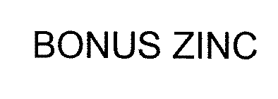 BONUS ZINC