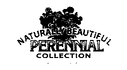 NATURALLY BEAUTIFUL PERENNIAL COLLECTION