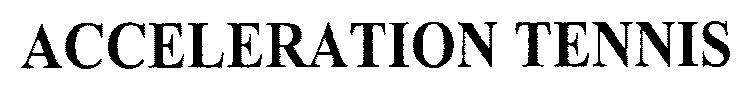 ACCELERATION TENNIS