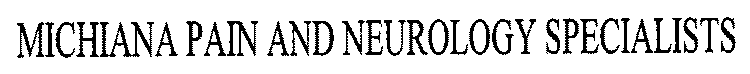MICHIANA PAIN AND NEUROLOGY SPECIALISTS