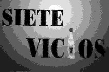 SIETE VICIOS