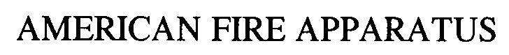 AMERICAN FIRE APPARATUS