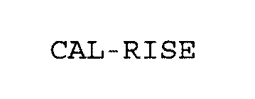 CAL-RISE